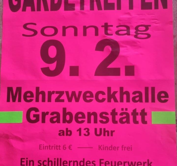 Gardetreffen 09.02.2025 13 Uhr
